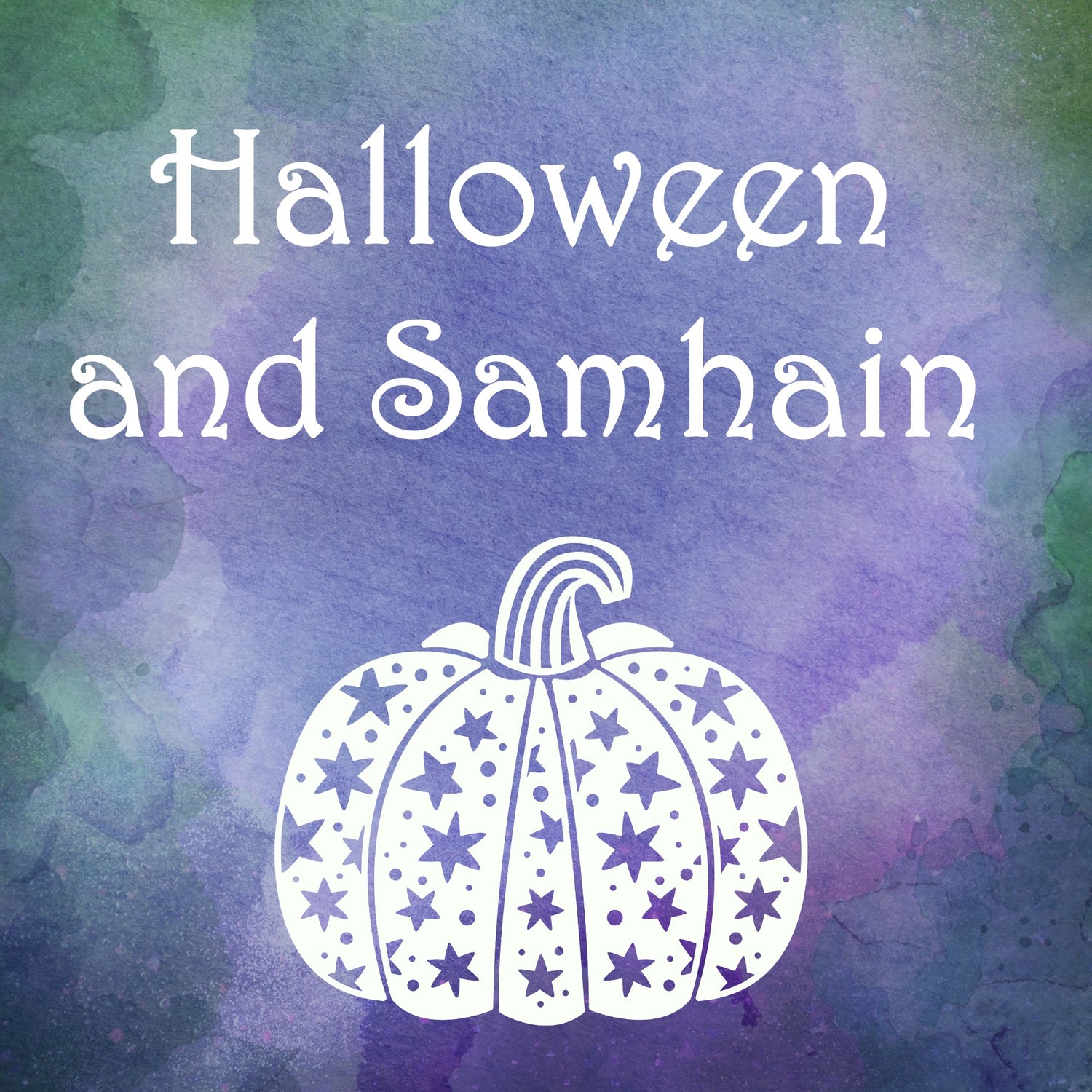 Halloween and Samhain